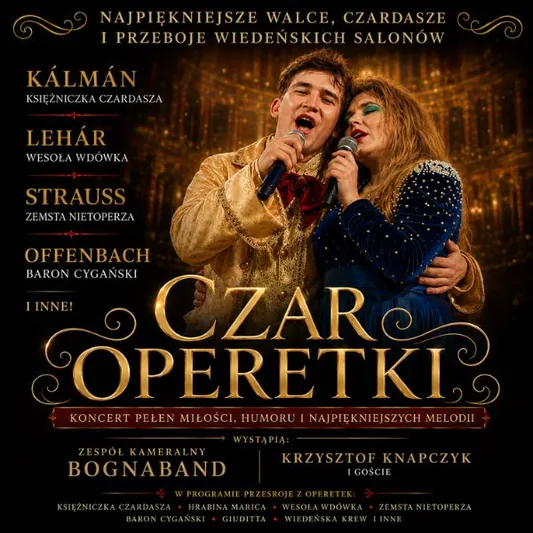 Czar Operetki - Koncert przebojów wiedeńskich salonów